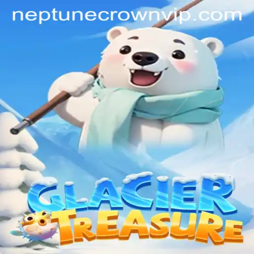 Unveiling the Enigma of GlacierTreasure: Quest for the Neptune Crown VIP