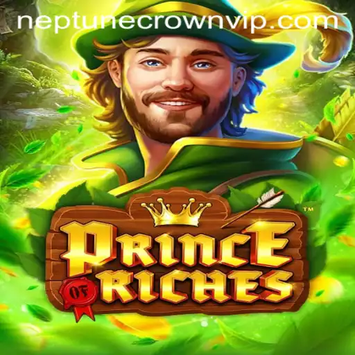Exploring the Thrilling World of PrinceOfRiches: An Insight into Neptune Crown VIP